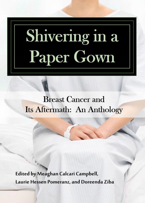 Cover of the book Shivering in a Paper Gown by Meaghan Calcari Campbell, Meaghan Calcari Campbell
