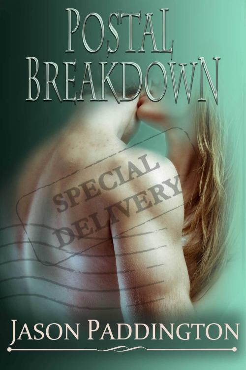 Cover of the book Postal Breakdown by Jason Paddington, Jason Paddington