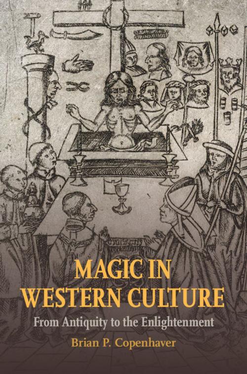 Cover of the book Magic in Western Culture by Brian P. Copenhaver, Cambridge University Press
