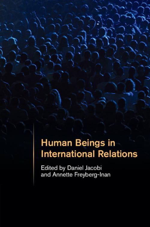 Cover of the book Human Beings in International Relations by , Cambridge University Press