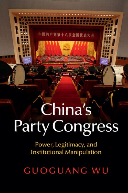 Cover of the book China's Party Congress by Guoguang Wu, Cambridge University Press