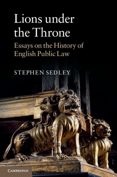 Cover of the book Lions under the Throne by Stephen Sedley, Cambridge University Press