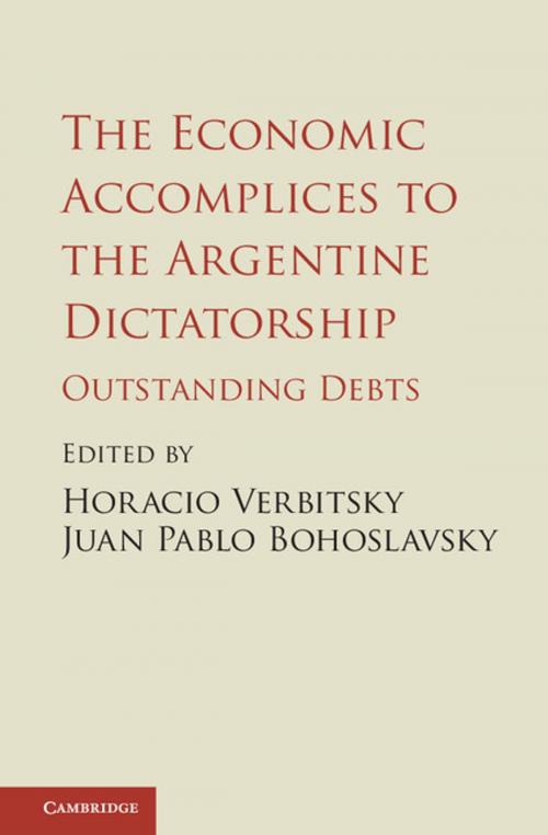 Cover of the book The Economic Accomplices to the Argentine Dictatorship by , Cambridge University Press