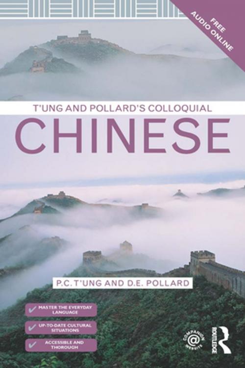Cover of the book T'ung & Pollard's Colloquial Chinese by P.C. T'ung, D.E. Pollard, Taylor and Francis