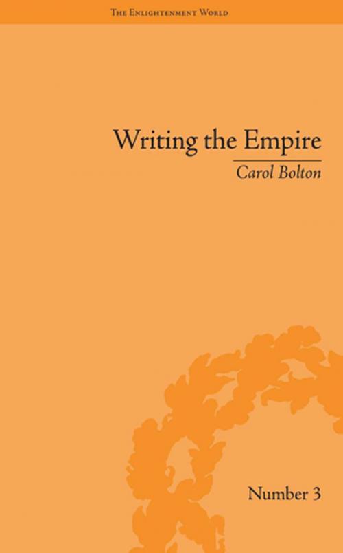 Cover of the book Writing the Empire by Carol Bolton, Taylor and Francis