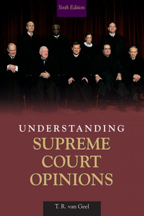 Cover of the book Understanding Supreme Court Opinions by T.R. van Geel, Taylor and Francis