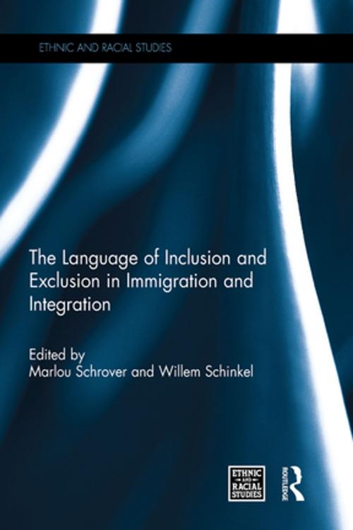 Cover of the book The Language of Inclusion and Exclusion in Immigration and Integration by , Taylor and Francis