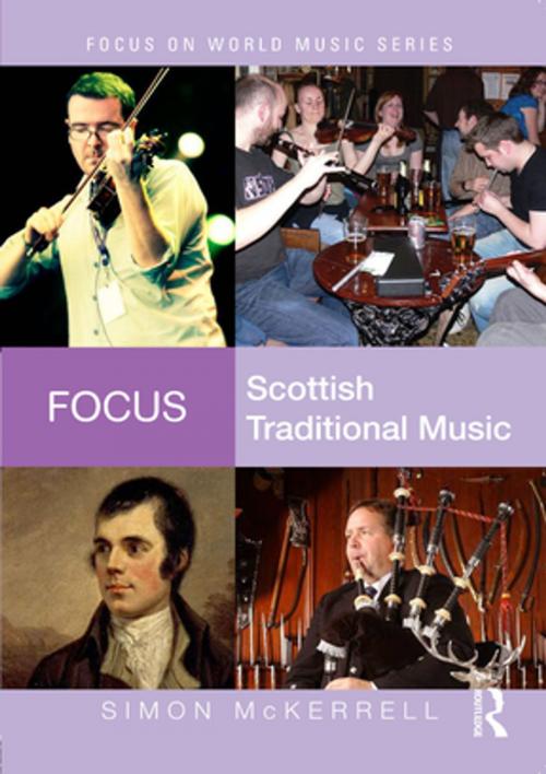 Cover of the book Focus: Scottish Traditional Music by Simon McKerrell, Taylor and Francis