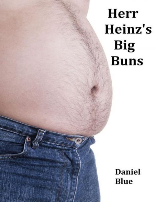 Cover of the book Herr Heinz's Big Buns by Daniel Blue, Lulu.com