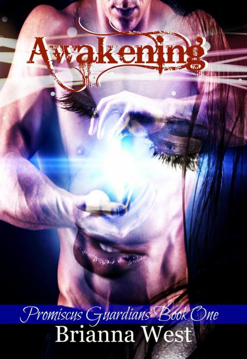 Cover of the book Awakening by Brianna West, Brianna West