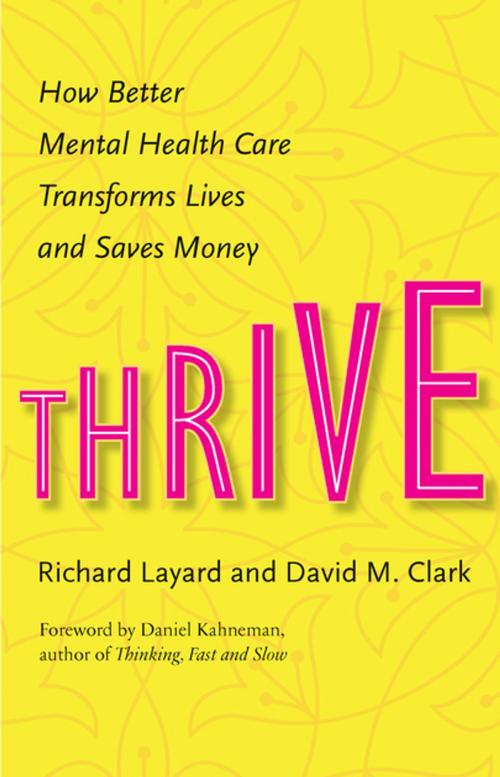 Cover of the book Thrive by Richard Layard, David M. Clark, Princeton University Press