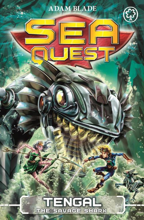 Cover of the book Sea Quest: Tengal the Savage Shark by Adam Blade, Hachette Children's