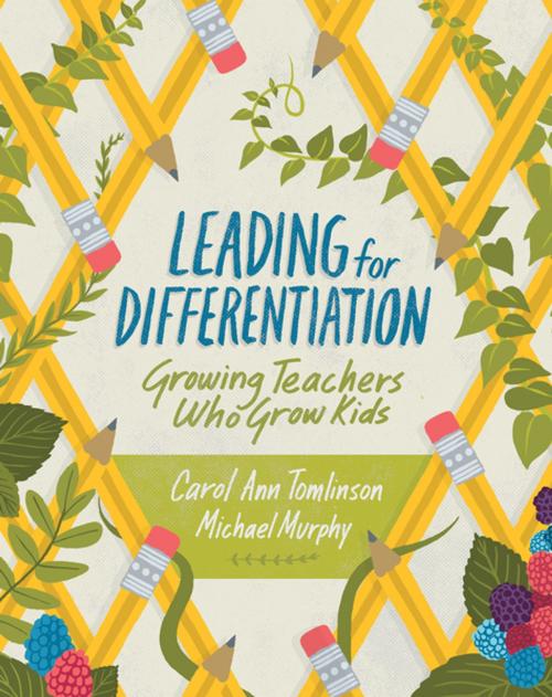 Cover of the book Leading for Differentiation by Carol Ann Tomlinson, Michael Murphy, ASCD