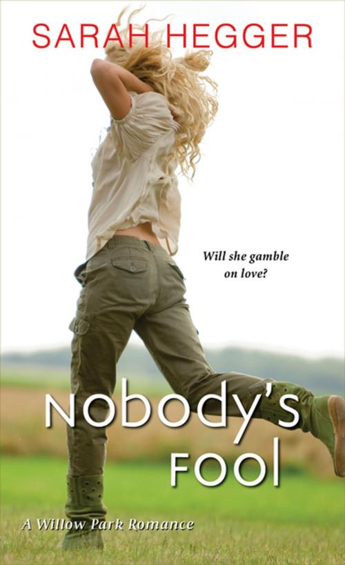 Cover of the book Nobody's Fool by Sarah Hegger, Zebra Books