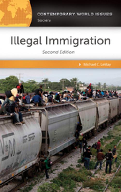 Cover of the book Illegal Immigration: A Reference Handbook, 2nd Edition by Michael C. LeMay, ABC-CLIO