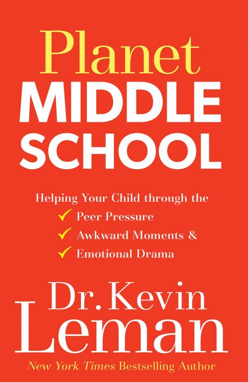 Cover of the book Planet Middle School by Dr. Kevin Leman, Baker Publishing Group