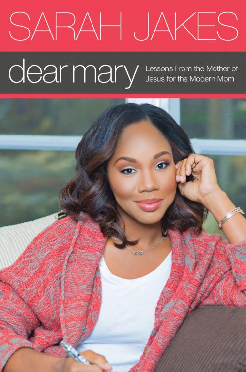 Cover of the book Dear Mary by Sarah Jakes, Baker Publishing Group