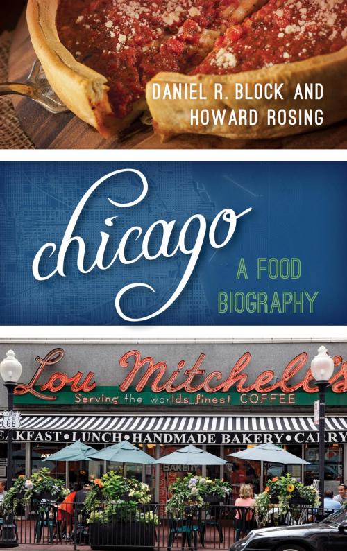 Cover of the book Chicago by Daniel R. Block, Howard B. Rosing, Rowman & Littlefield Publishers