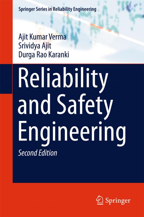 Cover of the book Reliability and Safety Engineering by Ajit Kumar Verma, Srividya Ajit, Durga Rao Karanki, Springer London