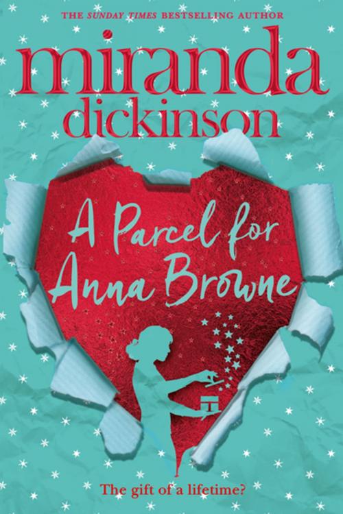 Cover of the book A Parcel for Anna Browne by Miranda Dickinson, Pan Macmillan