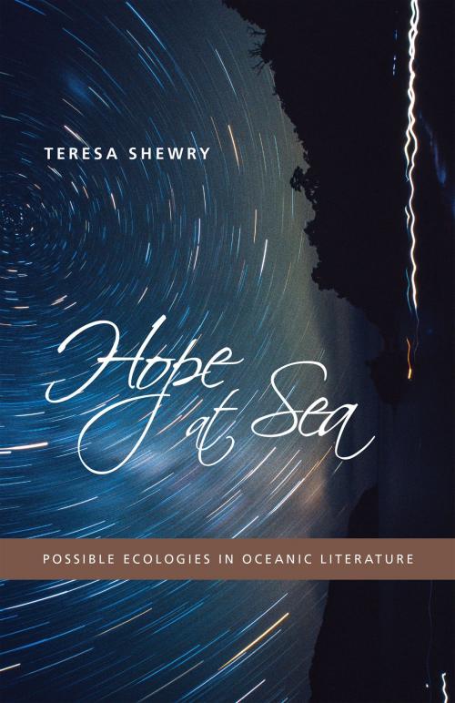Cover of the book Hope at Sea by Teresa Shewry, University of Minnesota Press