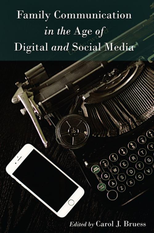 Cover of the book Family Communication in the Age of Digital and Social Media by , Peter Lang