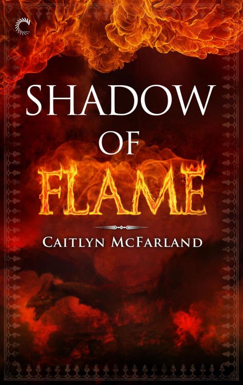 Cover of the book Shadow of Flame by Caitlyn McFarland, Carina Press