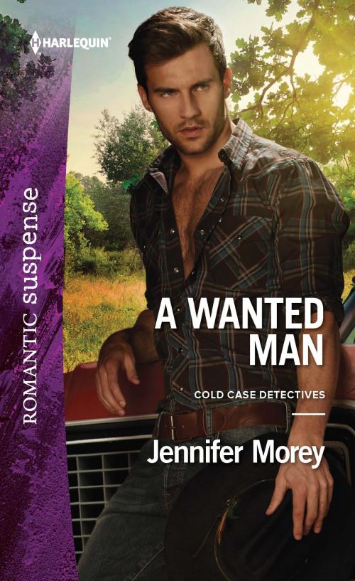 Cover of the book A Wanted Man by Jennifer Morey, Harlequin