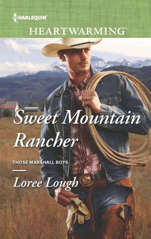 Cover of the book Sweet Mountain Rancher by Loree Lough, Harlequin