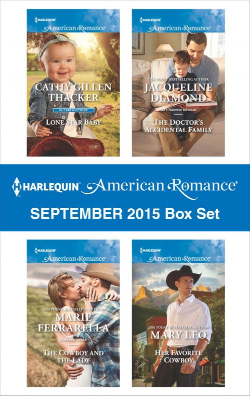 Cover of the book Harlequin American Romance September 2015 Box Set by Cathy Gillen Thacker, Marie Ferrarella, Jacqueline Diamond, Mary Leo, Harlequin