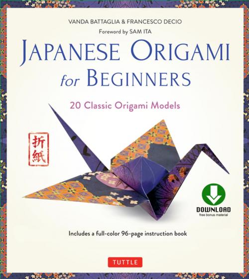 Cover of the book Japanese Origami for Beginners Kit Ebook by Vanda Battaglia, Francesco Decio, Tuttle Publishing