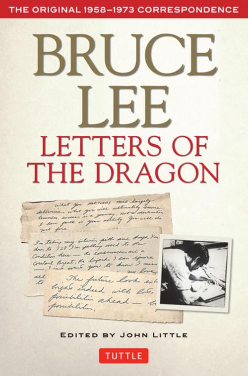 Cover of the book Bruce Lee: Letters of the Dragon by Bruce Lee, Tuttle Publishing