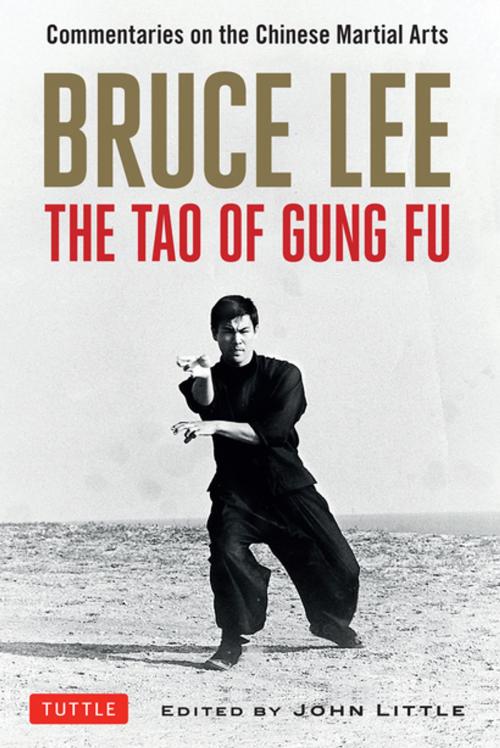 Cover of the book Bruce Lee The Tao of Gung Fu by Bruce Lee, Tuttle Publishing