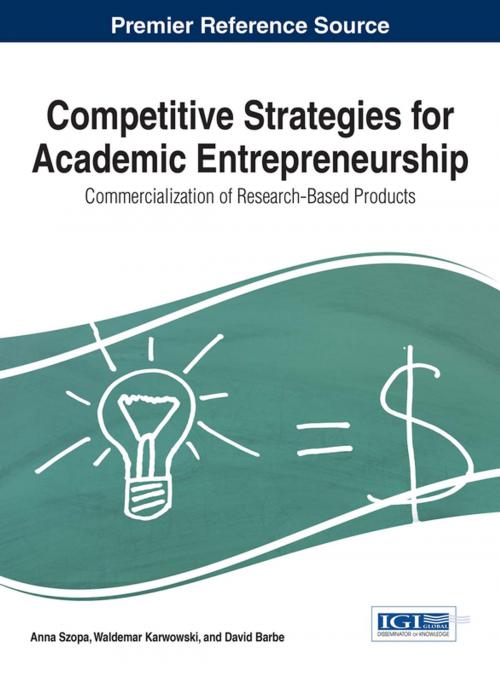 Cover of the book Competitive Strategies for Academic Entrepreneurship by , IGI Global