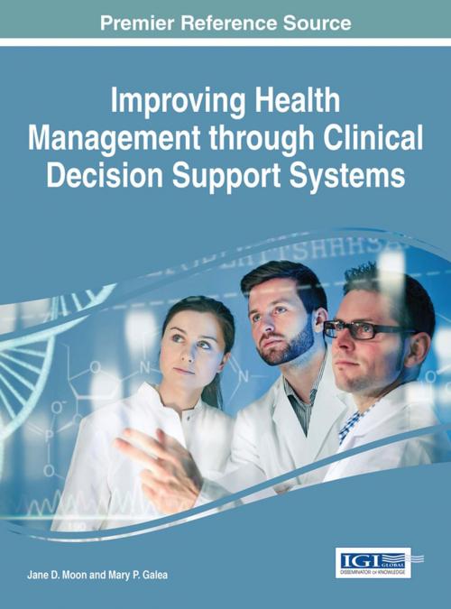 Cover of the book Improving Health Management through Clinical Decision Support Systems by , IGI Global