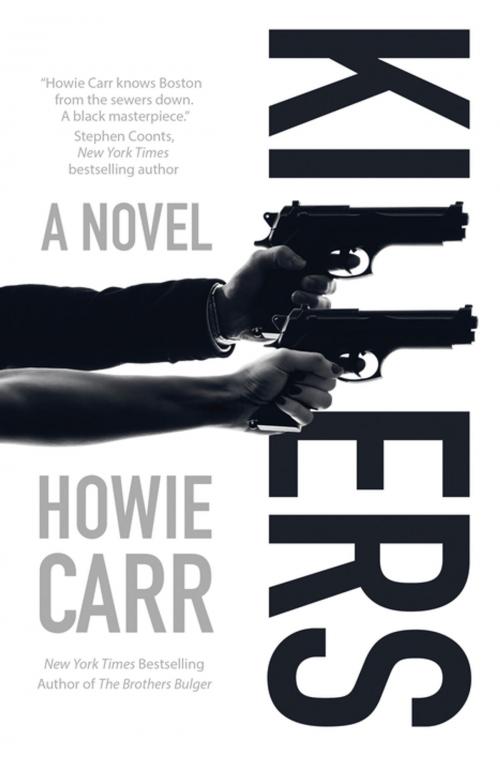 Cover of the book Killers by Howie Carr, Tom Doherty Associates