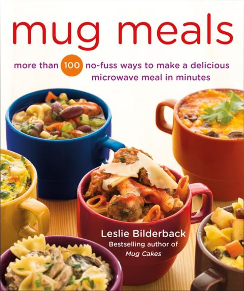 Cover of the book Mug Meals by Leslie Bilderback, St. Martin's Press