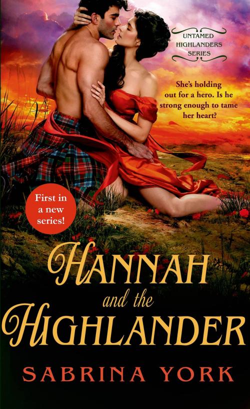 Cover of the book Hannah and the Highlander by Sabrina York, St. Martin's Press