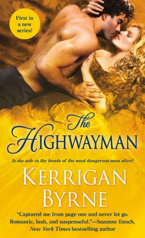 Cover of the book The Highwayman by Kerrigan Byrne, St. Martin's Press