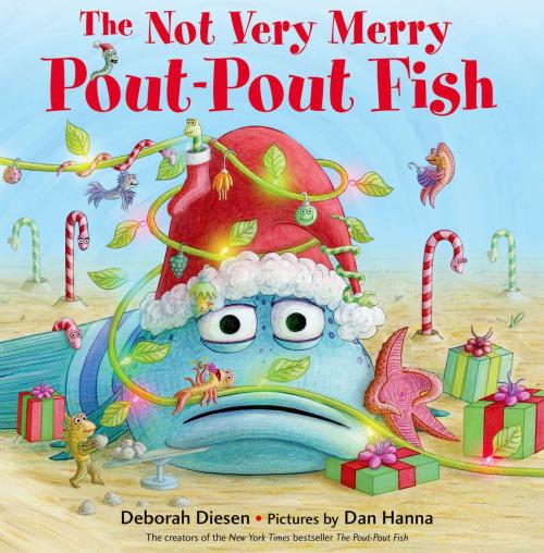 Cover of the book The Not Very Merry Pout-Pout Fish by Deborah Diesen, Farrar, Straus and Giroux (BYR)