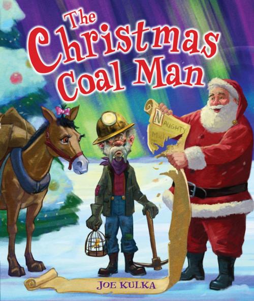 Cover of the book The Christmas Coal Man by Joe Kulka, Lerner Publishing Group