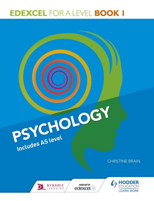 Cover of the book Edexcel Psychology for A Level Book 1 by Christine Brain, Hodder Education