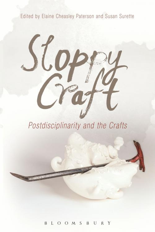 Cover of the book Sloppy Craft by , Bloomsbury Publishing