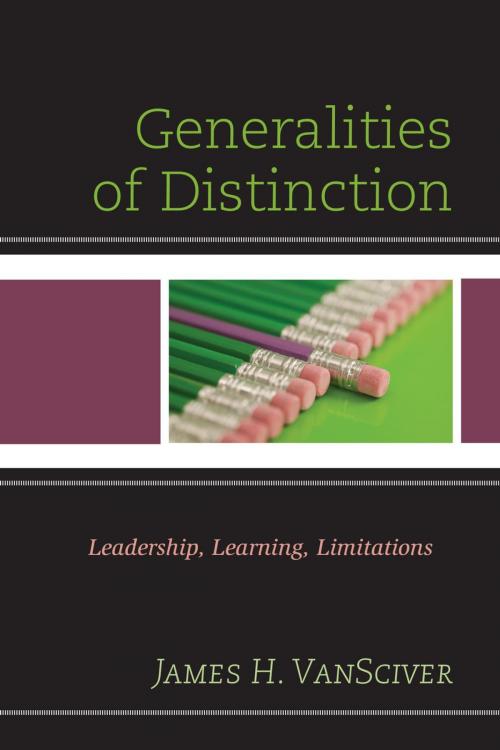 Cover of the book Generalities of Distinction by James H. VanSciver, Rowman & Littlefield Publishers