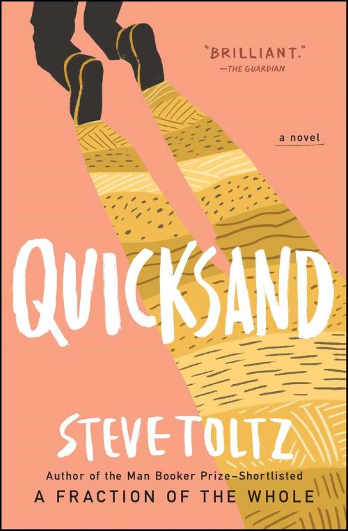 Cover of the book Quicksand by Steve Toltz, Simon & Schuster