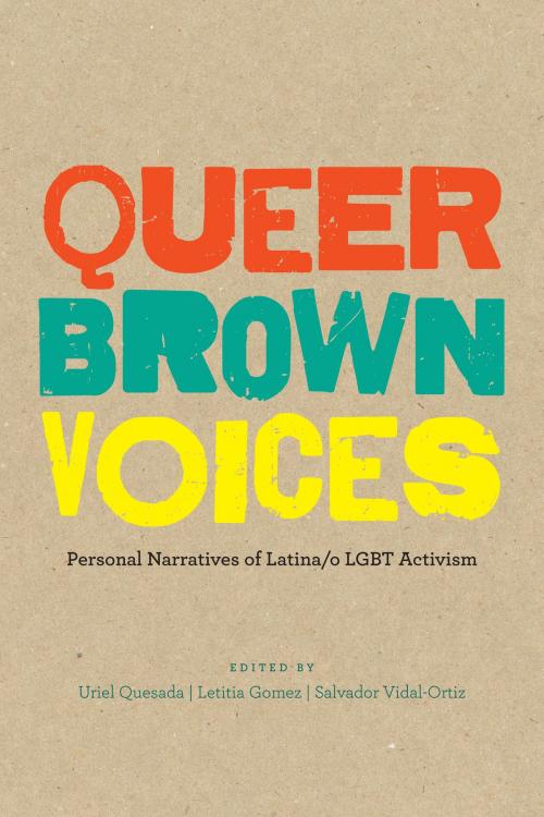 Cover of the book Queer Brown Voices by , University of Texas Press