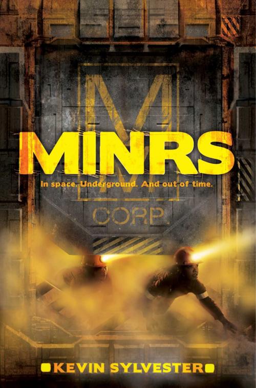 Cover of the book MiNRS by Kevin Sylvester, Margaret K. McElderry Books