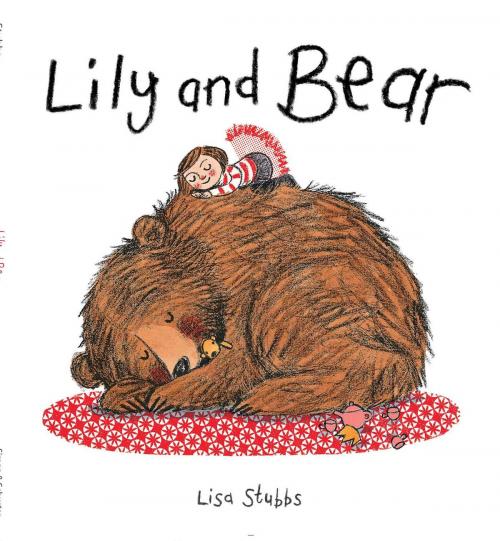 Cover of the book Lily and Bear by Lisa Stubbs, Simon & Schuster/Paula Wiseman Books