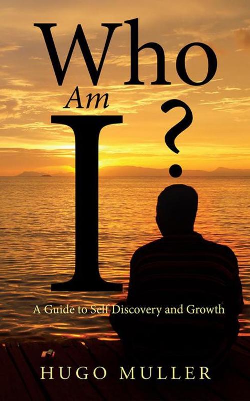 Cover of the book Who Am I? by Hugo Muller, Partridge Publishing Africa