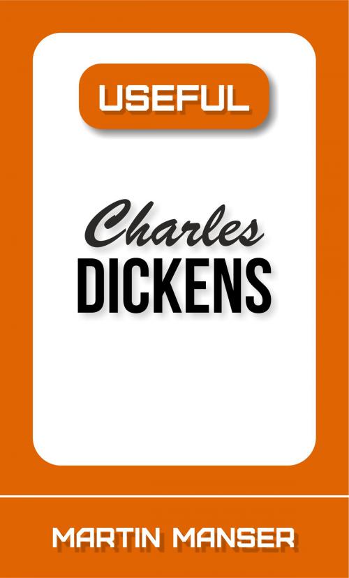 Cover of the book Useful Charles Dickens by Martin Manser, BookBaby